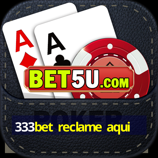 333bet reclame aqui