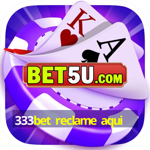 333bet reclame aqui