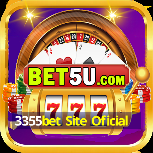 3355bet Site Oficial