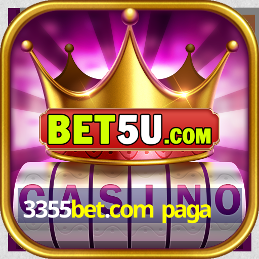 3355bet.com paga