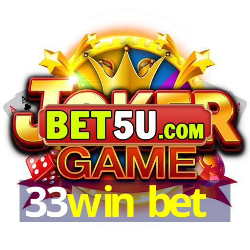 33win bet