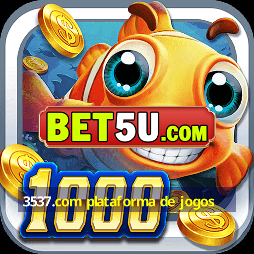 3537.com plataforma de jogos