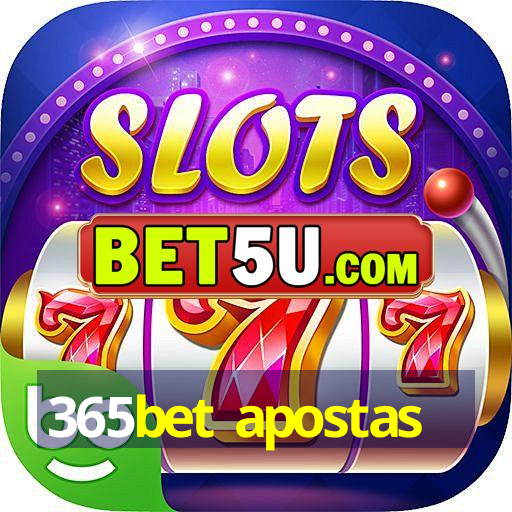 365bet apostas