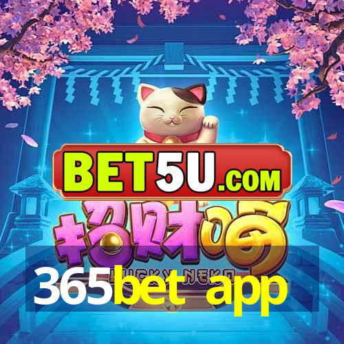 365bet app