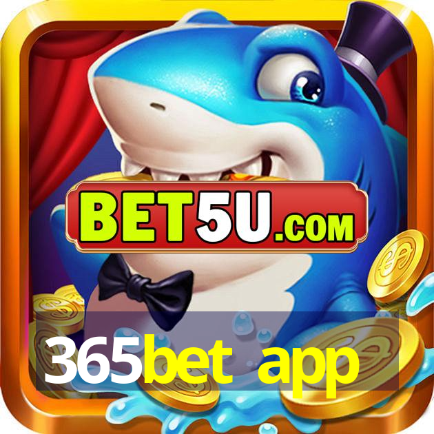 365bet app