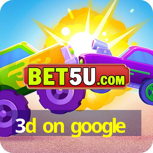 3d on google