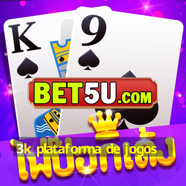 3k plataforma de jogos