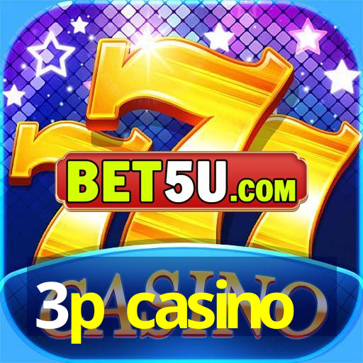 3p casino