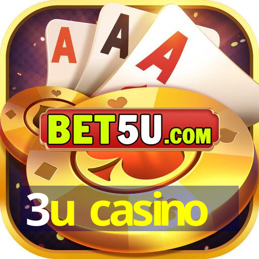 3u casino