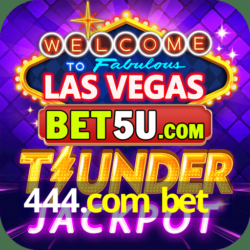 444.com bet