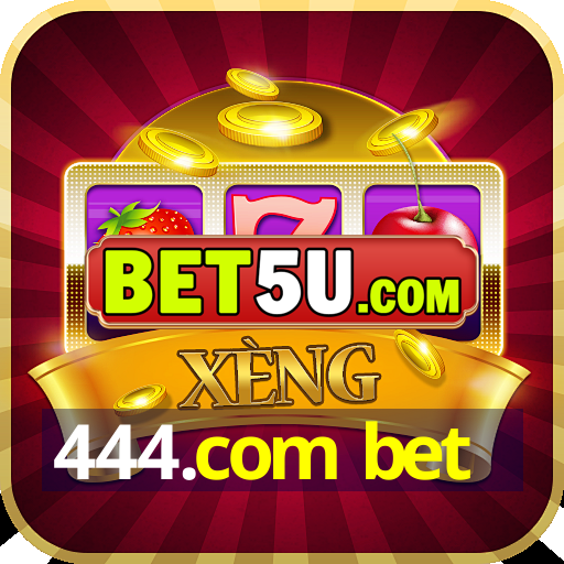 444.com bet