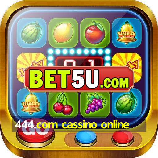 444.com cassino online