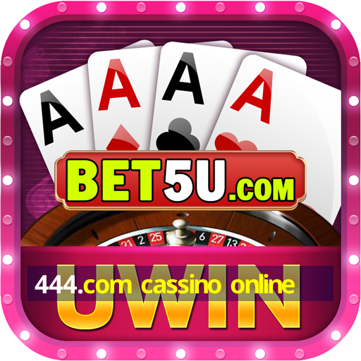 444.com cassino online