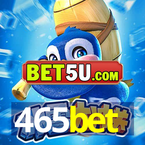 465bet