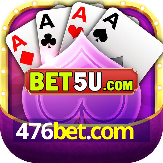 476bet.com