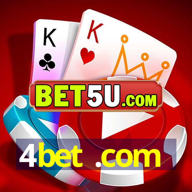 4bet .com