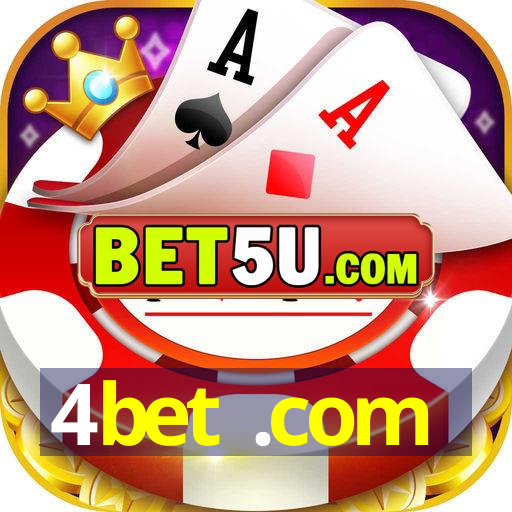 4bet .com