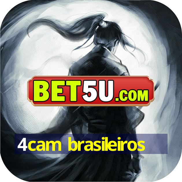 4cam brasileiros