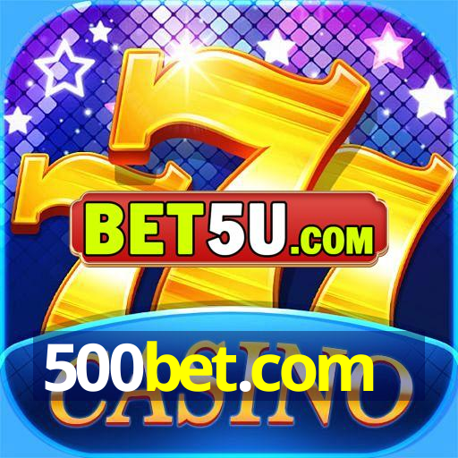 500bet.com