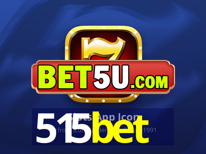 515bet