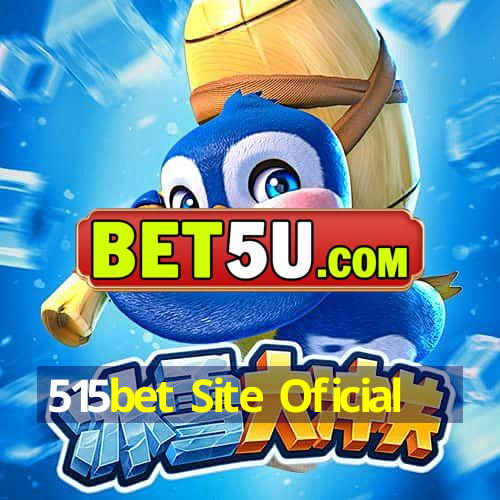 515bet Site Oficial