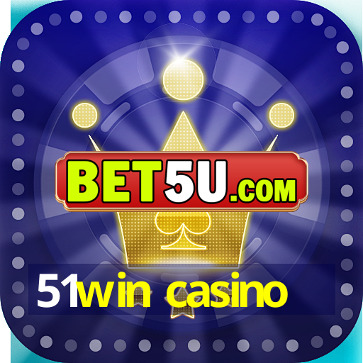 51win casino