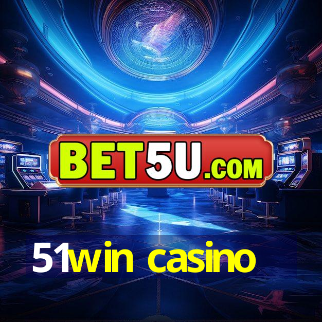 51win casino