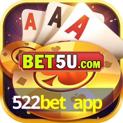 522bet app