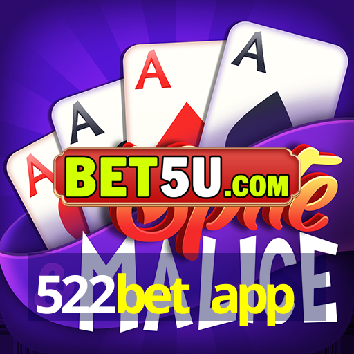 522bet app