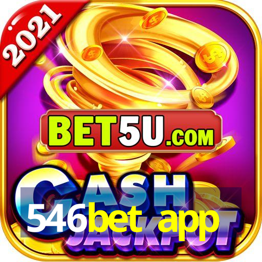 546bet app