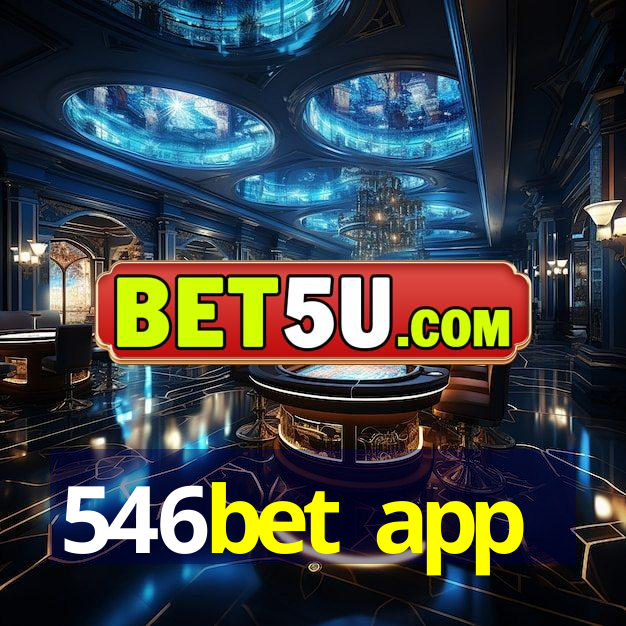 546bet app