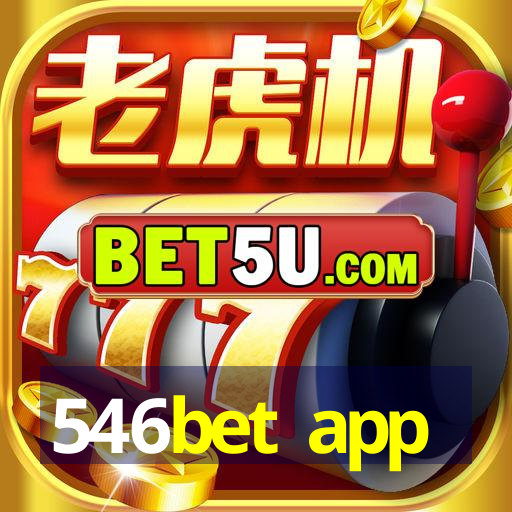 546bet app