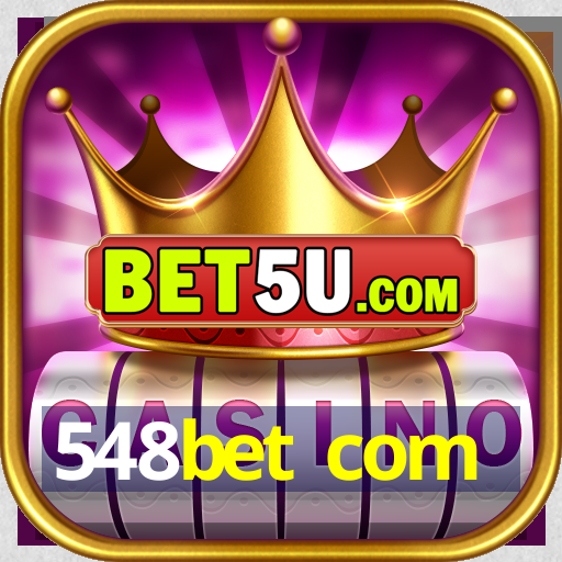 548bet com