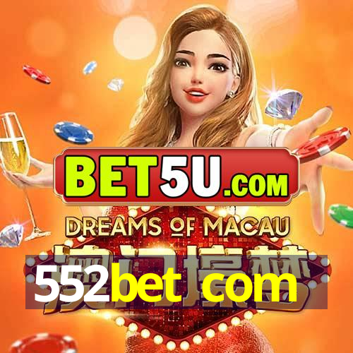 552bet com