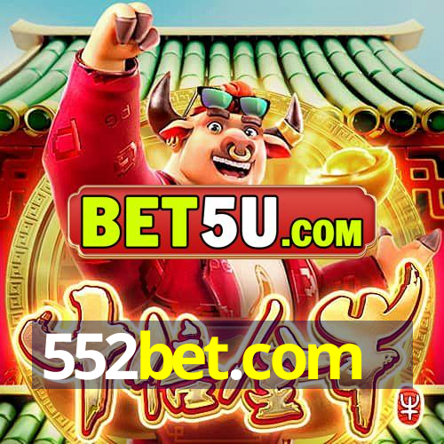 552bet.com