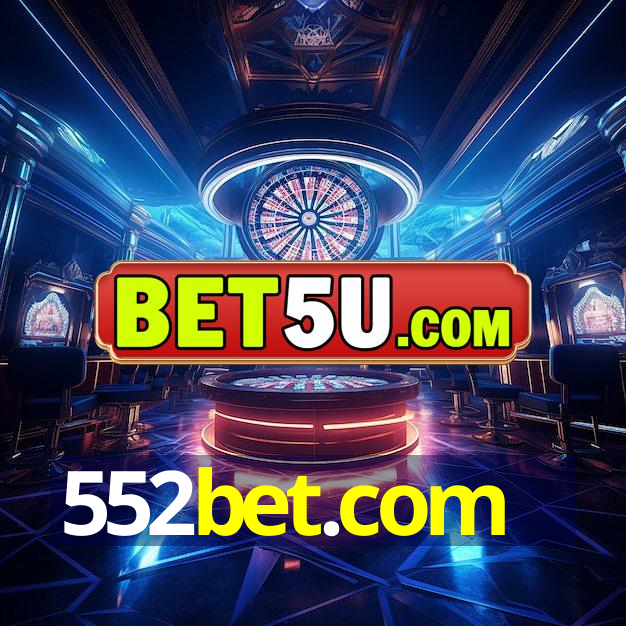 552bet.com