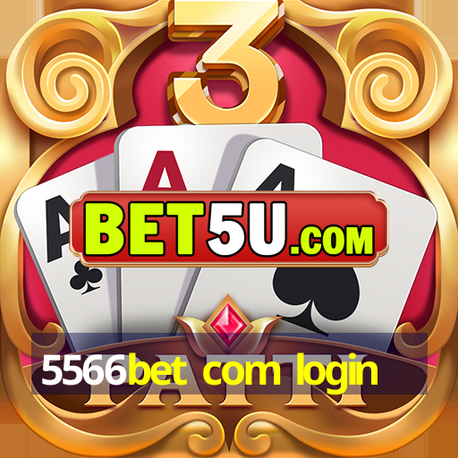 5566bet com login