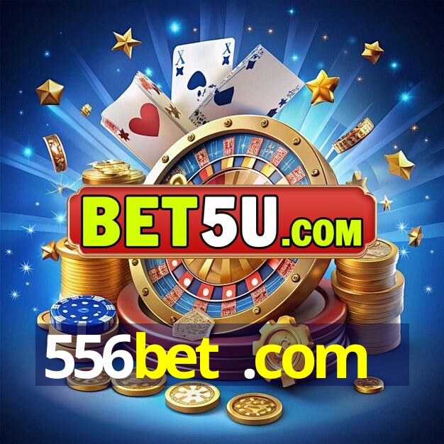 556bet .com