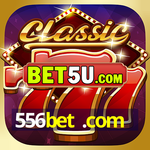 556bet .com