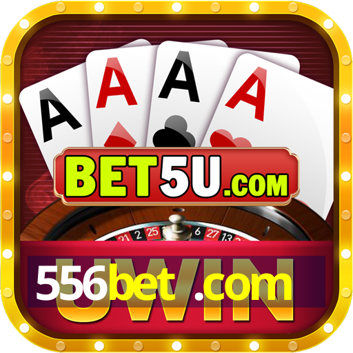 556bet .com