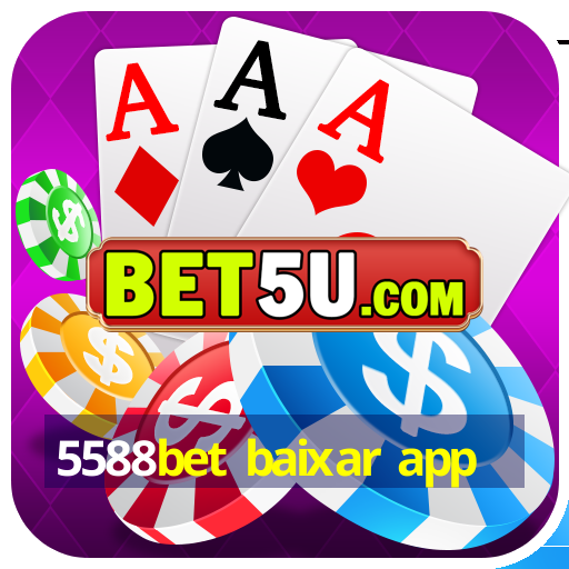 5588bet baixar app