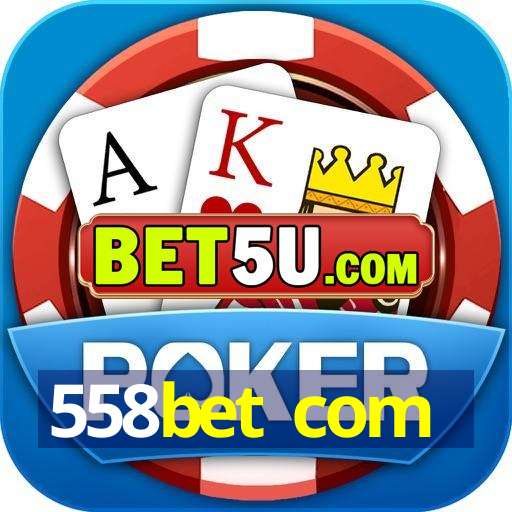 558bet com