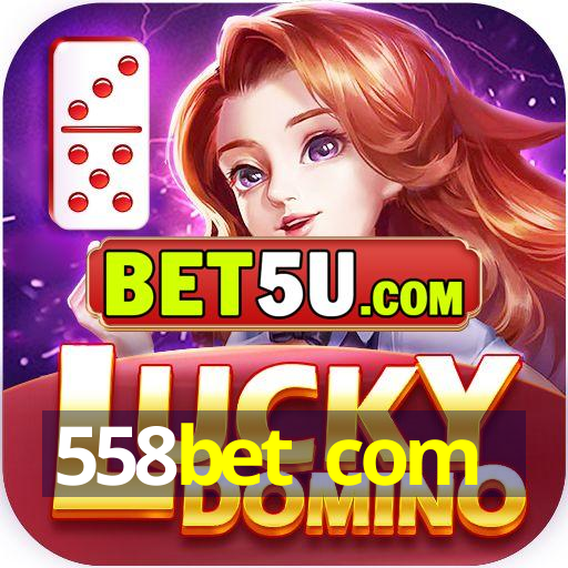 558bet com