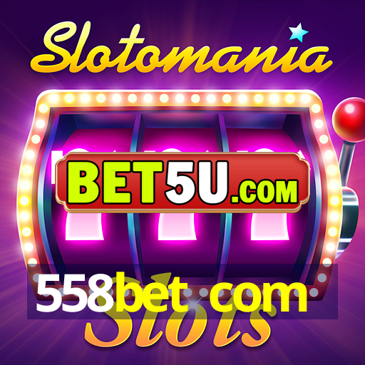 558bet com