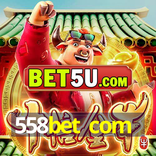 558bet com