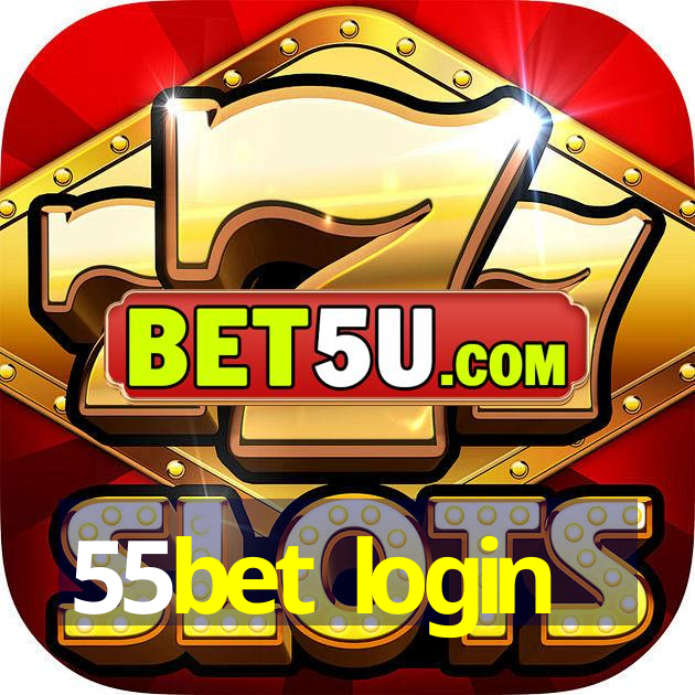 55bet login