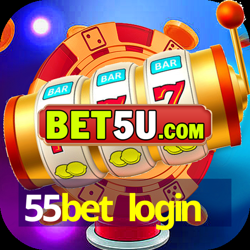 55bet login