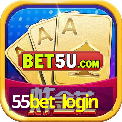 55bet login