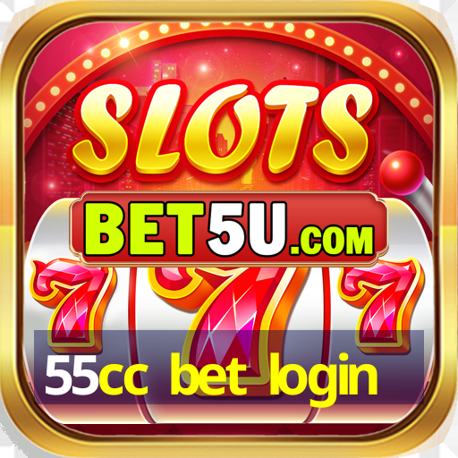 55cc bet login