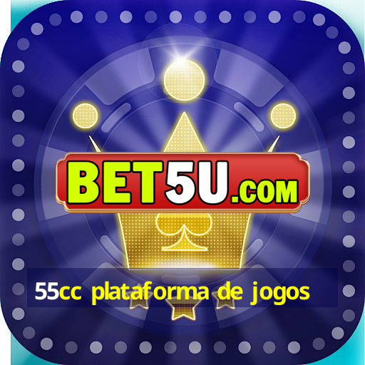 55cc plataforma de jogos